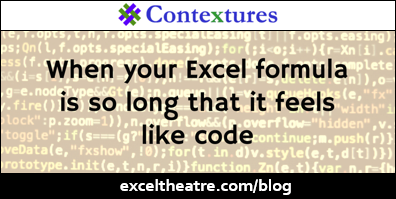 When your Excel formula is so long that it feels like code http://exceltheatre.com/blog/