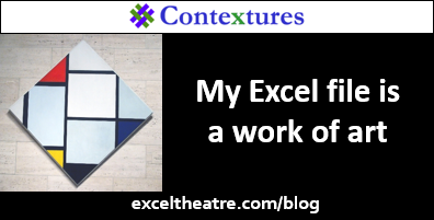 My Excel file is a work of art http://exceltheatre.com/blog/