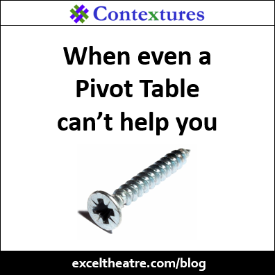 When even a Pivot Table can’t help you http://exceltheatre.com/blog/