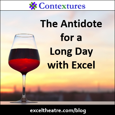 The Antidote for a Long Day with Excel https://exceltheatre.com/blog/
