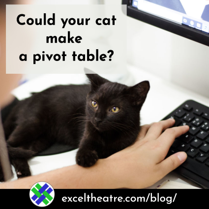 Could your cat make a pivot table?