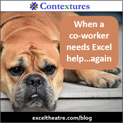 When a co-worker needs Excel help…again 