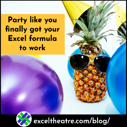 Party like you finally got your Excel formula to work