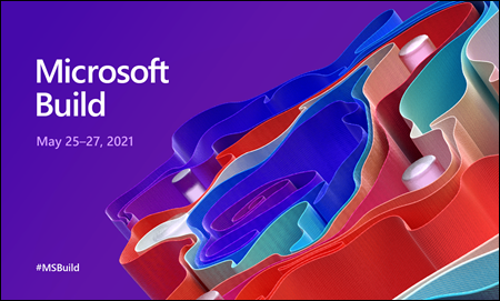 Are You Attending Microsoft Build 2021