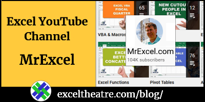 Excel YouTube Channel: MrExcel by Bill Jelen